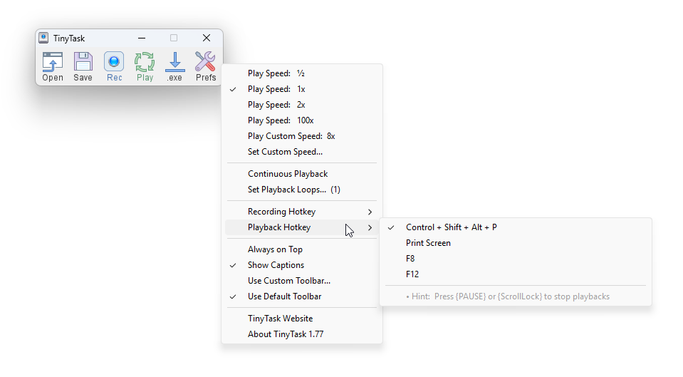 TinyTask Prefs menu open at the Playback Hotkey submenu